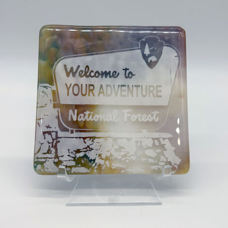 Welcome to Your Adventure National Forest  Fused Glass 4" Single Coaster