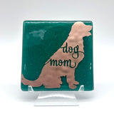 Dog Mom Handmade 4" Single Fused Glass Coaster