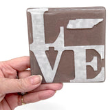 LOVE Tennessee State Fused Glass 4" Single Coaster