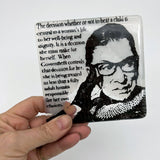 Ruth Bader Ginsburg RBG Women Quote Fused Glass 4" Single Coaster