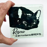Rescue Is My Favorite Cat Breed Fused Glass 4" Single Coaster