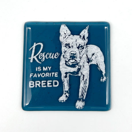 Rescue Is My Favorite Dog Breed Fused Glass 4" Single Coaster
