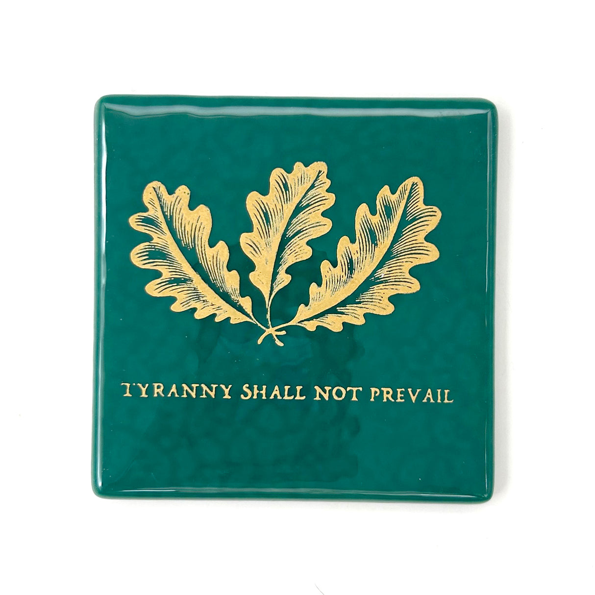 Tyranny Shall Not Prevail Flag Handmade 4" Handmade Fused Glass Coaster